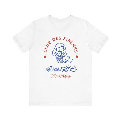 Club des Sirenes French T-Shirt