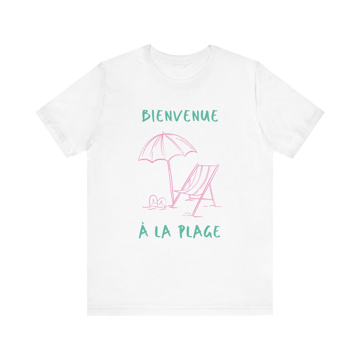 Bienvenue à la Plage French T-Shirt
