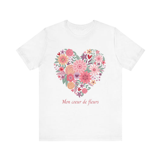 Mon Coeur De Fleurs French T-Shirt