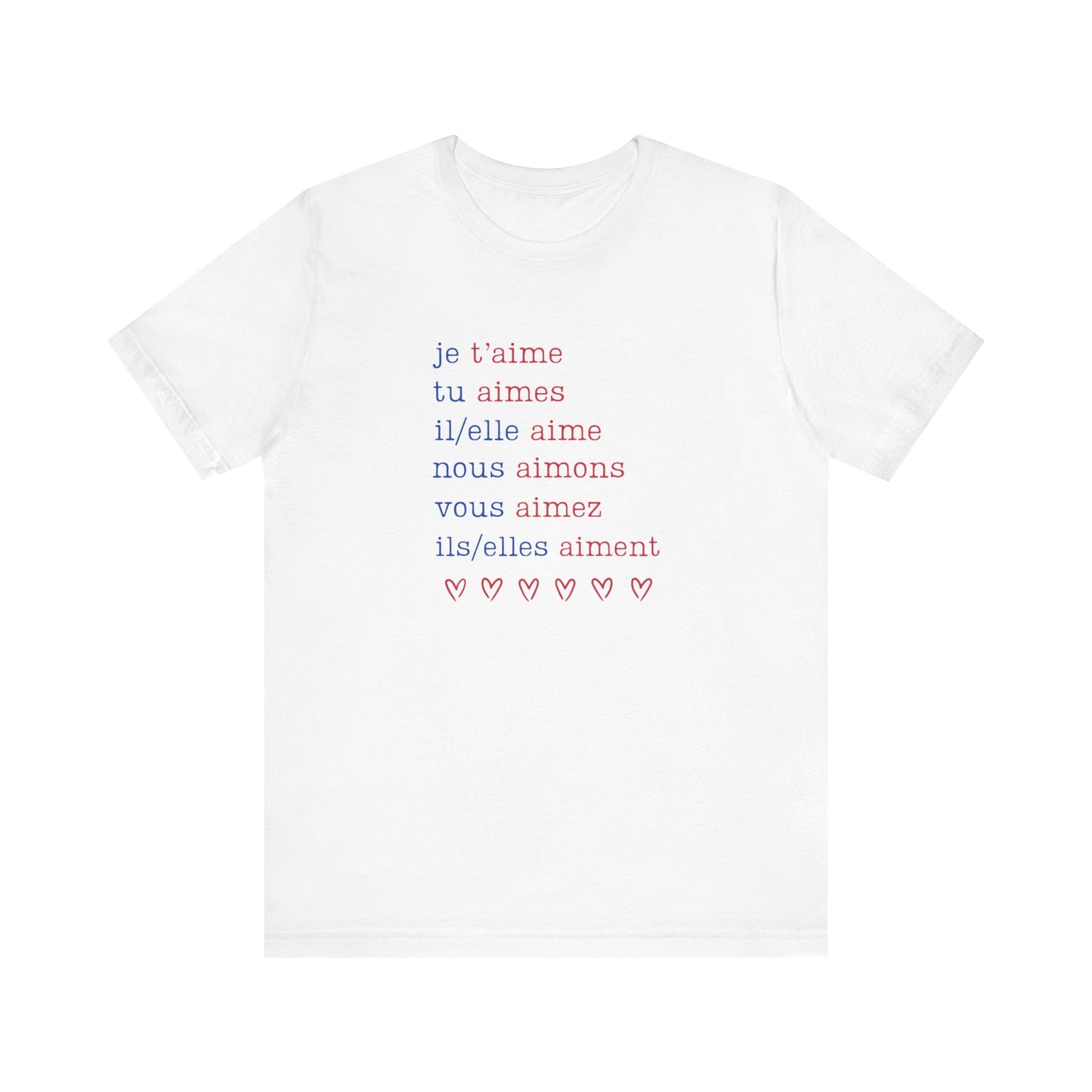 Aimer Conjugations French T-Shirt