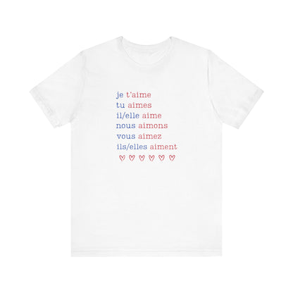 Aimer Conjugations French T-Shirt
