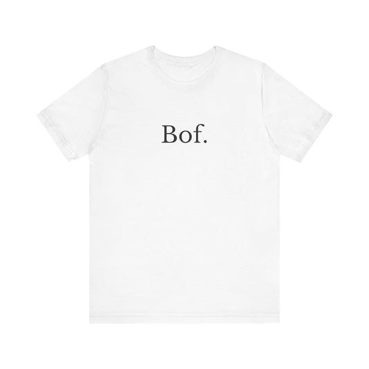 Bof. French T-Shirt