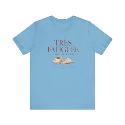 Très Fatigué Social Club T-Shirt