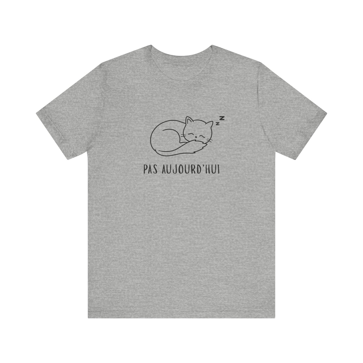 Pas Aujourd’hui Cat French T-Shirt