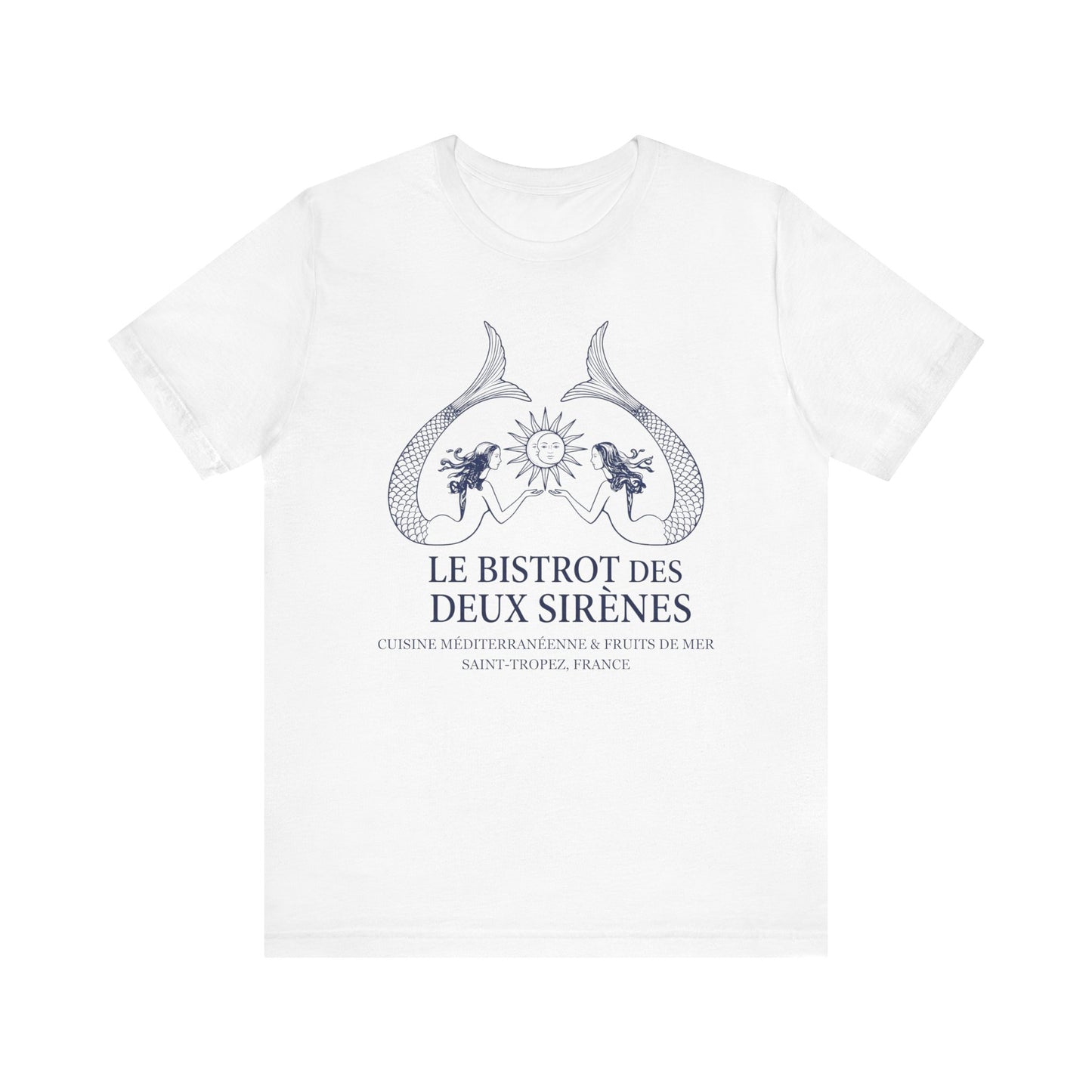 Le Bistro des Deux Sirènes French T-Shirt