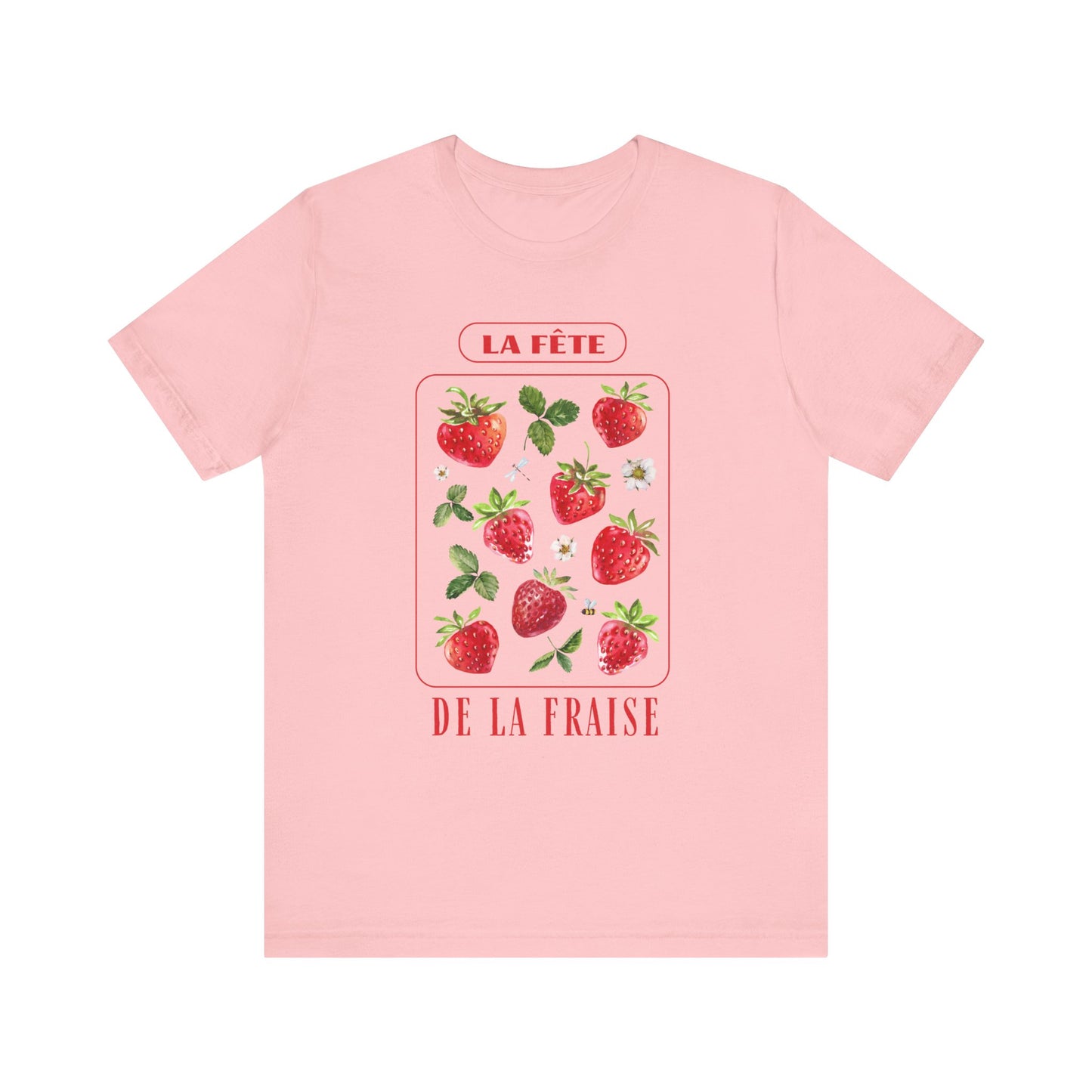 La Fête De La Fraise French T-Shirt