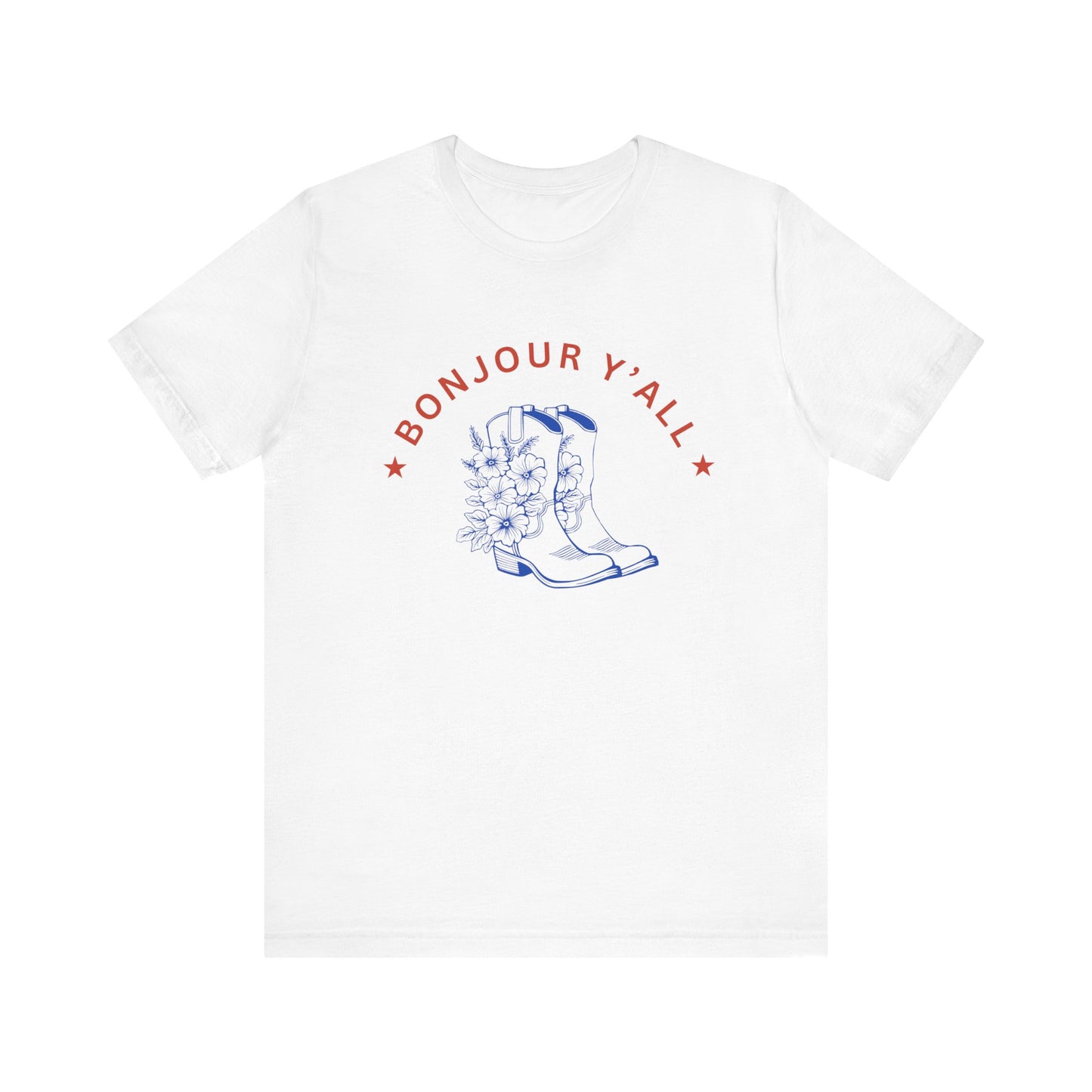 Bonjour Y'all French T-Shirt