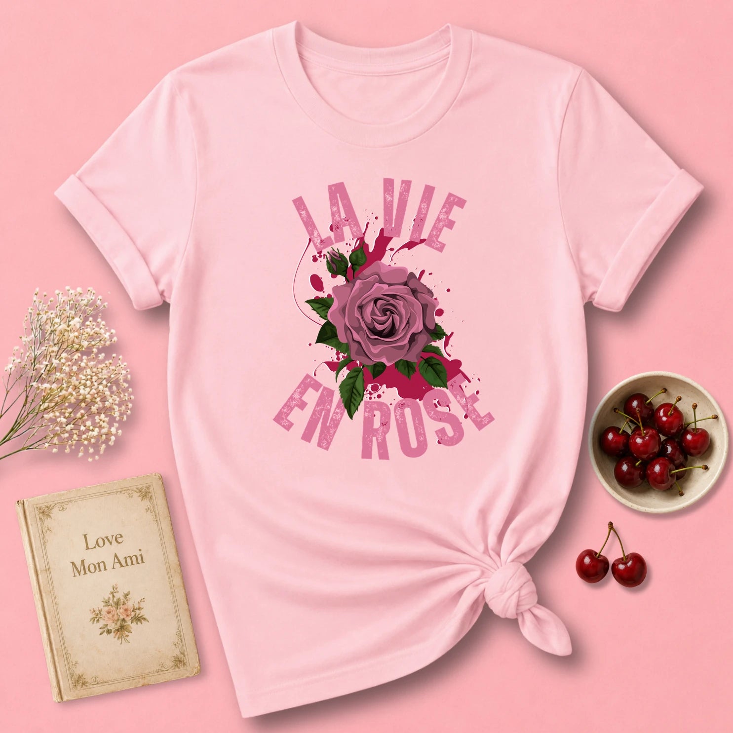 La Vie En Rose French T-Shirt