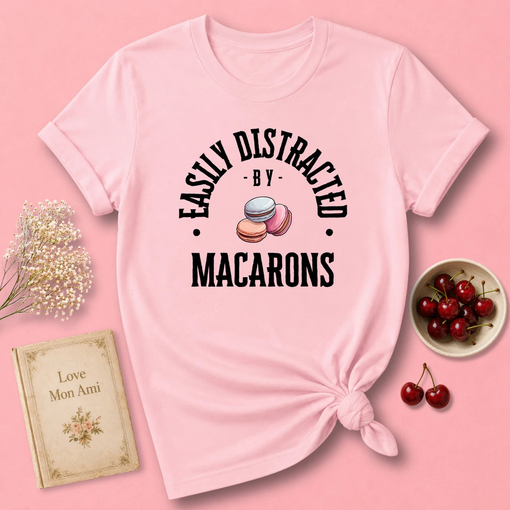 Easily Distracted by Macarons T-Shirt
