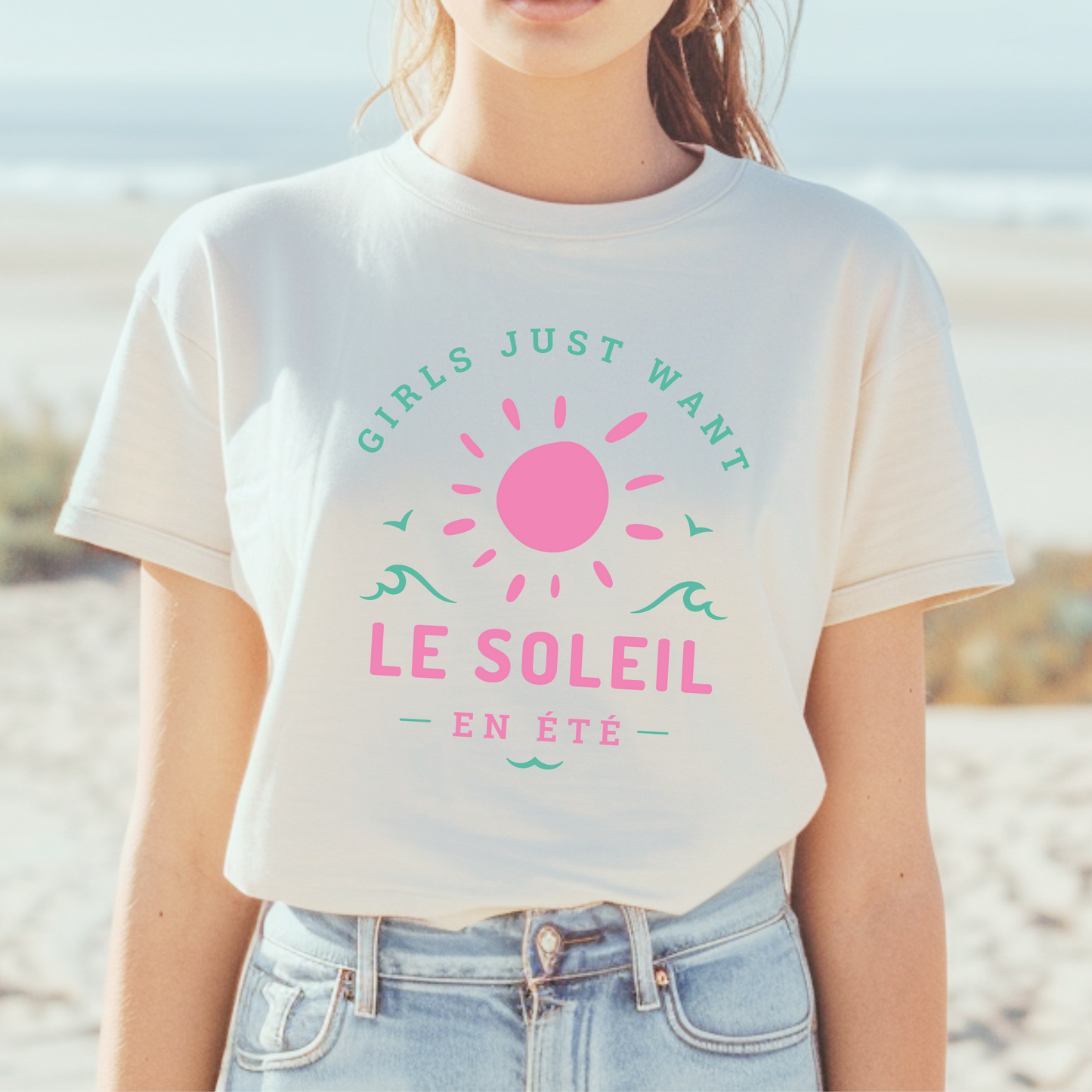 Girls Just Want Le Soleil French T-Shirt