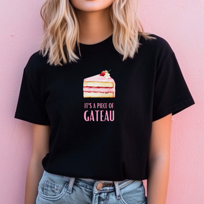 It's A Piece of Gateau France T-Shirt