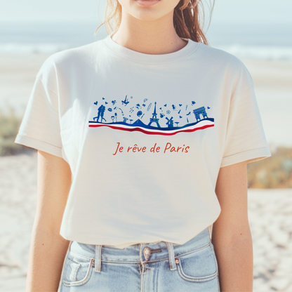 Je Rêve de Paris French T-Shirt