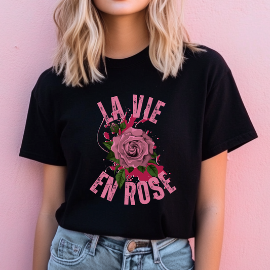 La Vie En Rose French T-Shirt
