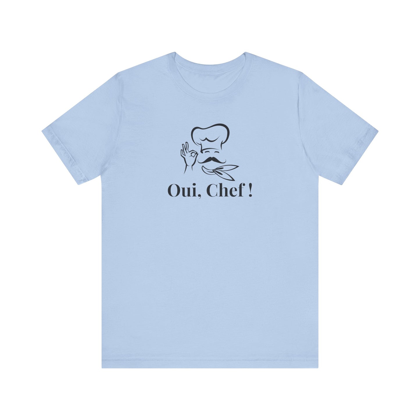 Oui Chef! French T-Shirt